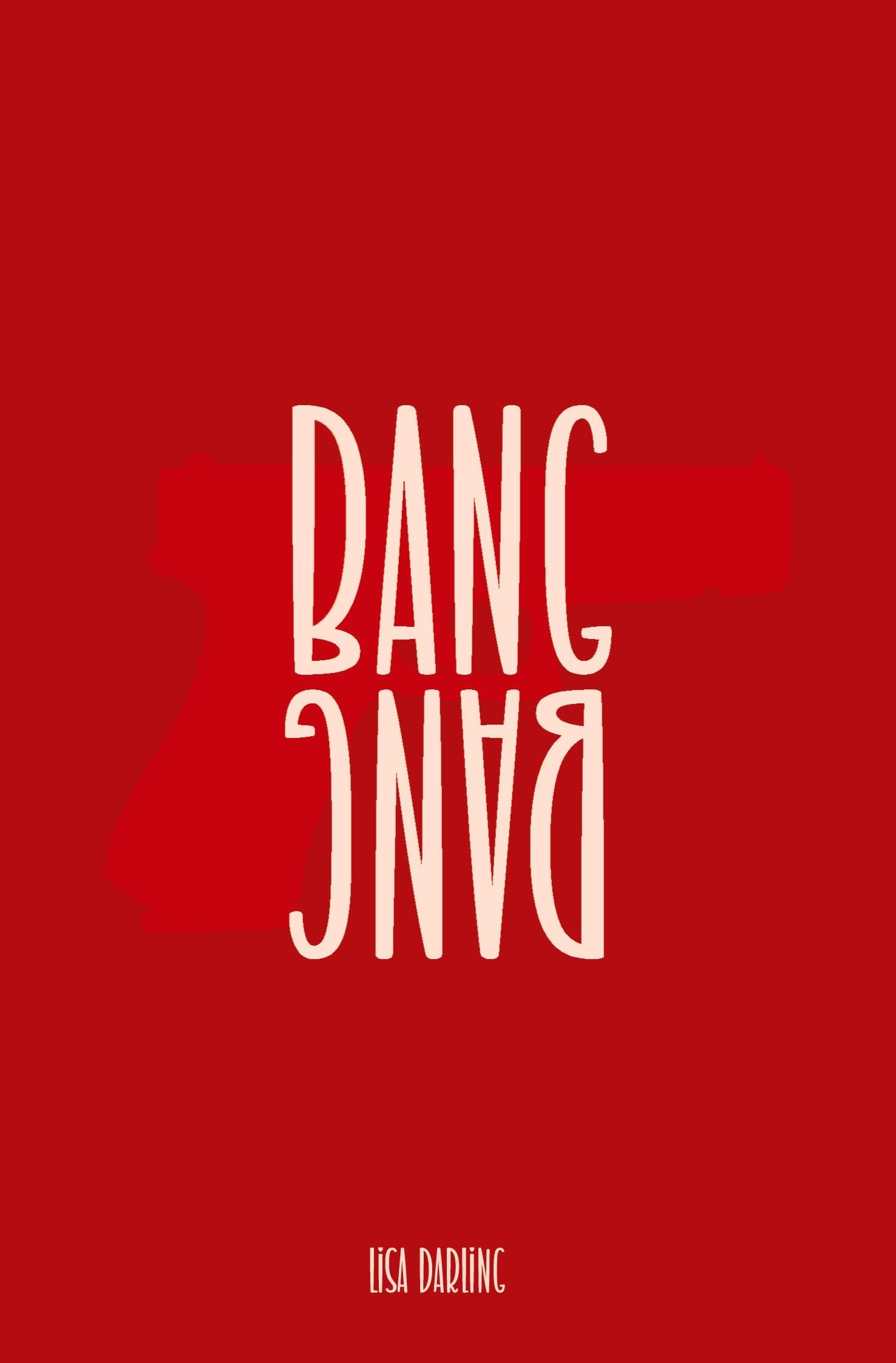 BANG BANG: DE