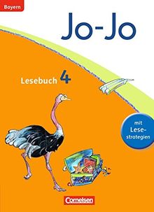 Jo-Jo Lesebuch - Grundschule Bayern: 4. Jahrgangsstufe - Schülerbuch