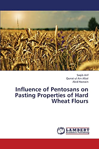 Influence of Pentosans on Pasting Properties of Hard Wheat Flours