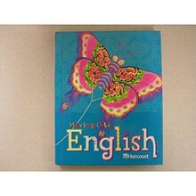 Harcourt School Publishers Moving Into English: Student Edition Grade 4 2005