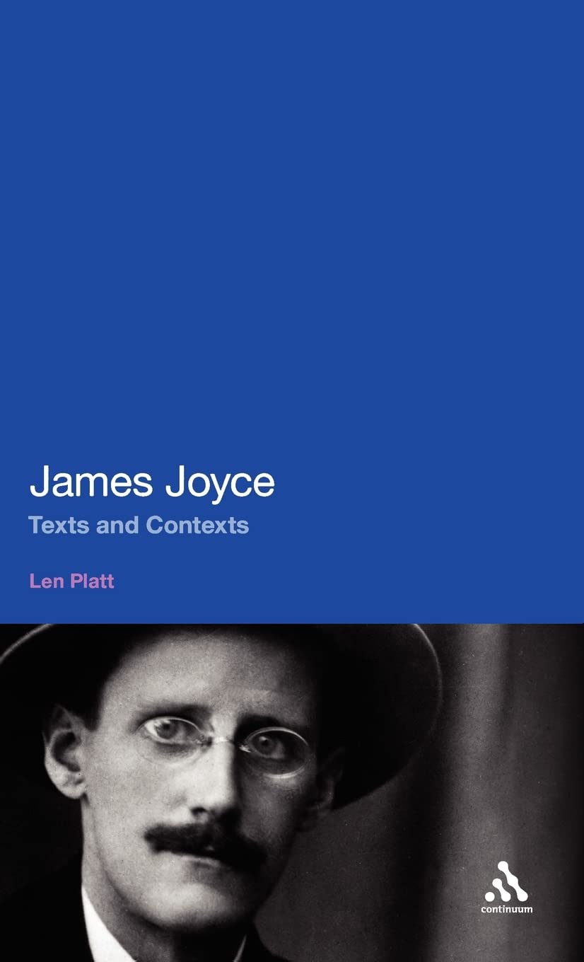 James Joyce: Texts and Contexts (Literary Studies)