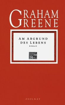 Am Abgrund des Lebens: Roman