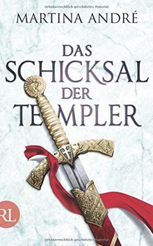 Das Schicksal der Templer: Roman