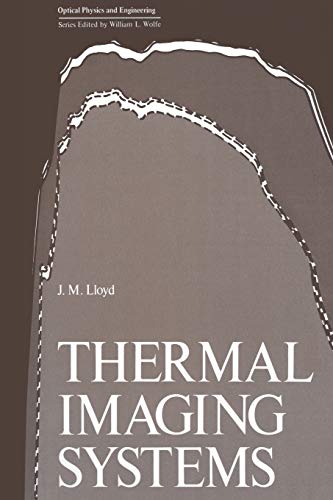 Thermal Imaging Systems (Optical Physics and Engineering)