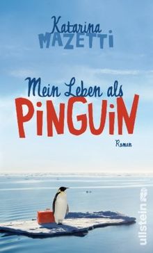 Mein Leben als Pinguin