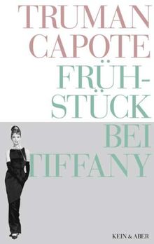 Truman Capote - Werke: Frühstück bei Tiffany: Bd 5