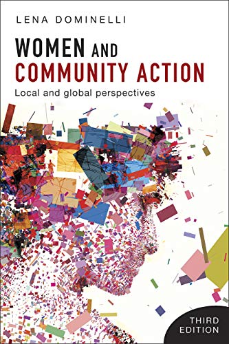 Women and Community Action: Local and Global Perspectives (Basw/Policy Press Titles)