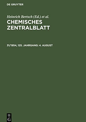 Chemisches Zentralblatt, 31/1954, 125. Jahrgang, 4. August