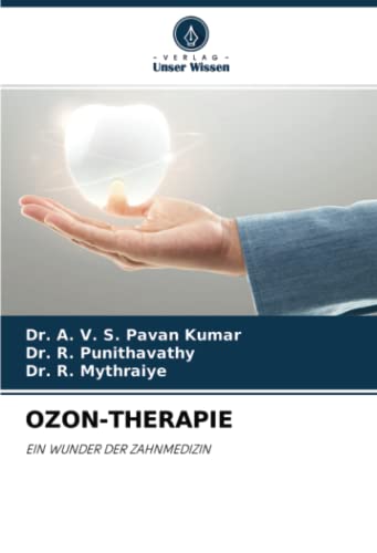 OZON-THERAPIE: EIN WUNDER DER ZAHNMEDIZIN