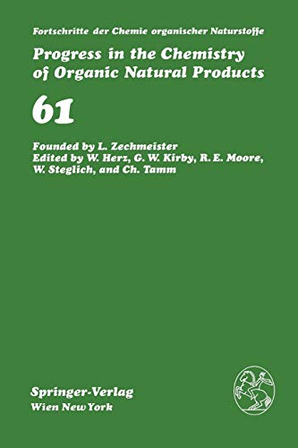 Fortschritte der Chemie Organischer Naturstoffe / Progress in the Chemistry of Organic Natural Products (Fortschritte der Chemie organischer ... of Organic Natural Products, 61, Band 61)