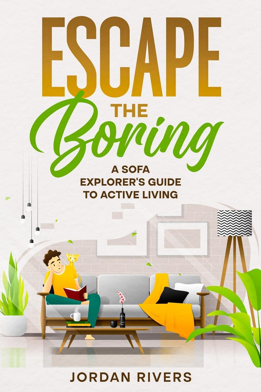 Escape the Boring: A Sofa Explorer's Guide to Active Living