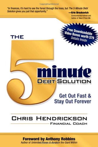 5-Minute Debt Solution: Get Out Fast & Stay Out Forever