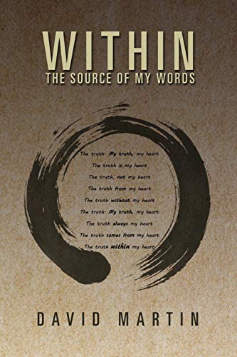 Within: The Source Of My Words: The Source Of My Words