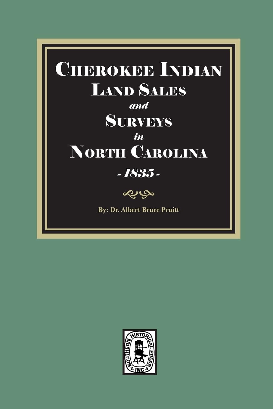 Cherokee Indian Land Sales and Surveys in North Carolina, 1835