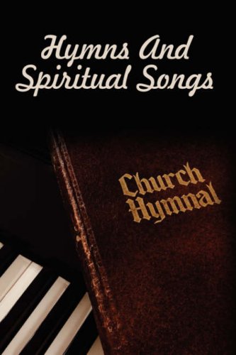 Hymns and Spiritual Songs
