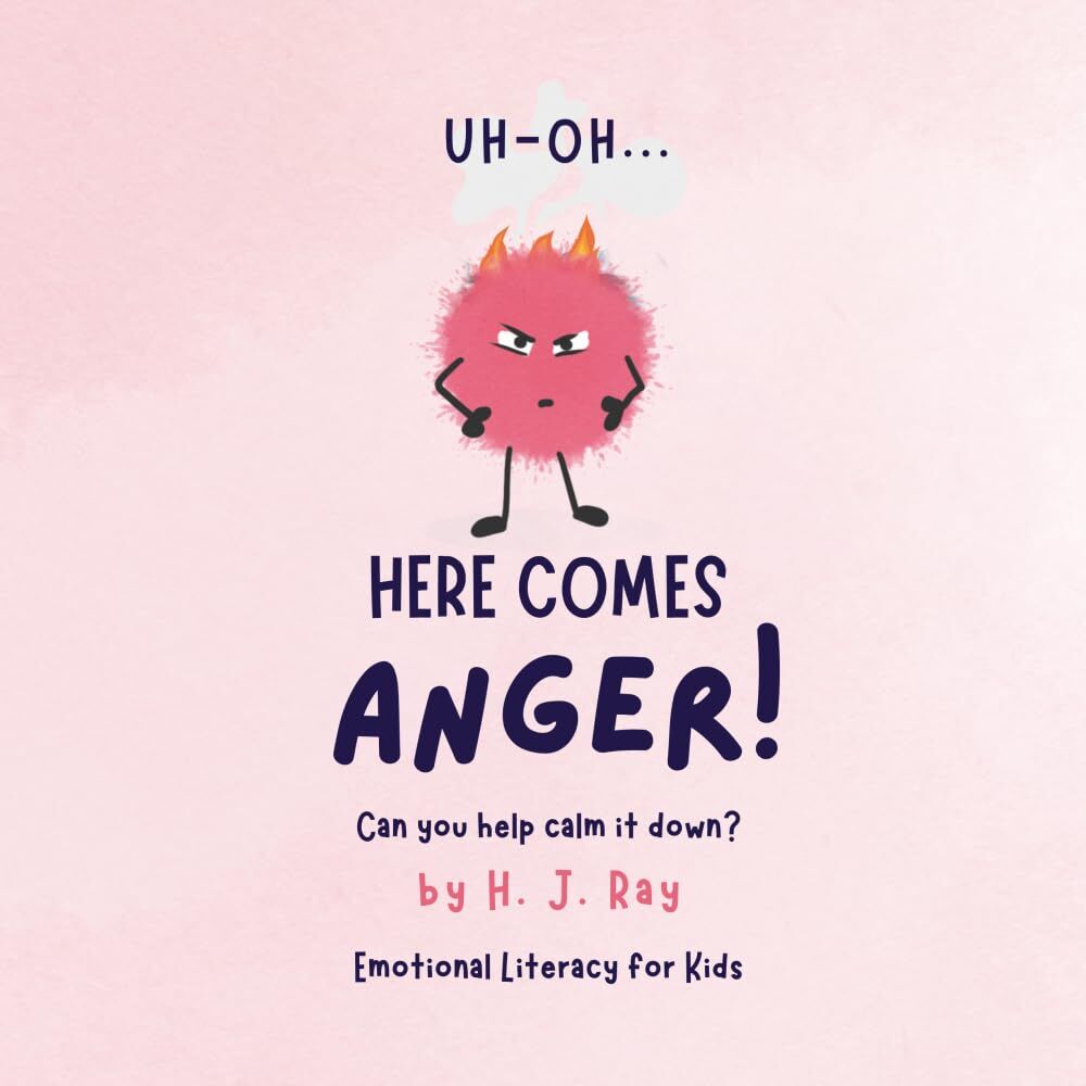 Uh-Oh... Here Comes Anger!