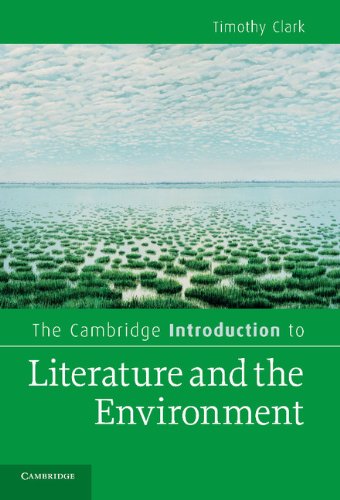 The Cambridge Introduction to Literature and the Environment (Cambridge Introductions to Literature)