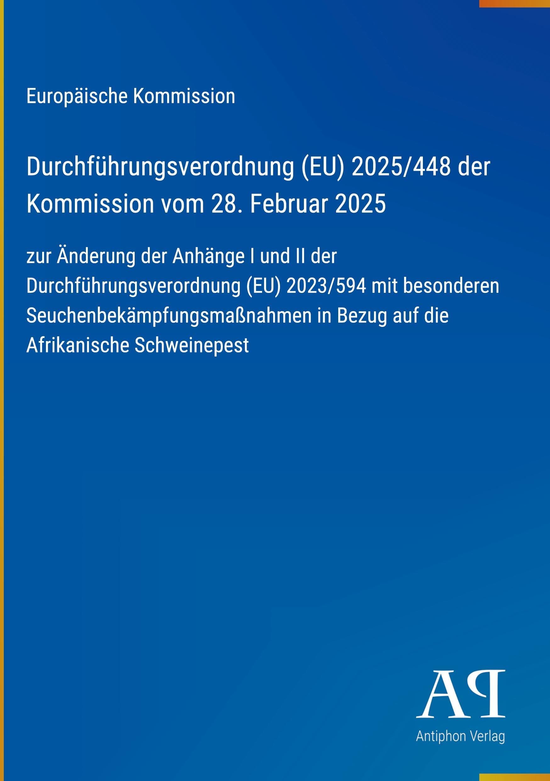 Durchführungsverordnung (EU) 2025/448 der Kommission vom 28. Februar 2025