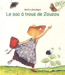 Le sac à trous de Zouzou von Laboudigue, Maïté | Buch | Zustand sehr gut