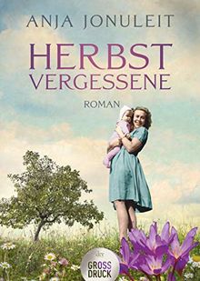 Herbstvergessene: Roman (dtv großdruck)