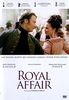 Royal affair 
