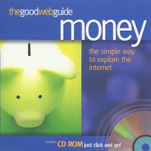 The Good Web Guide to Money