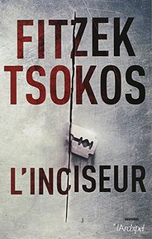 L'inciseur
