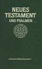Bibelausgaben, Das Neue Testament und die Psalmen (Nr.2802) Großdruck-Testament