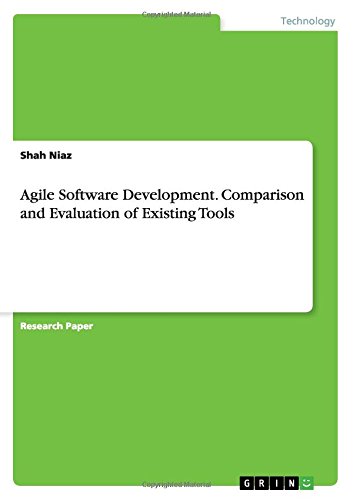 Agile Software Development. Comparison and Evaluation of Existing Tools