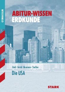 Abitur-Wissen Erdkunde / Die USA