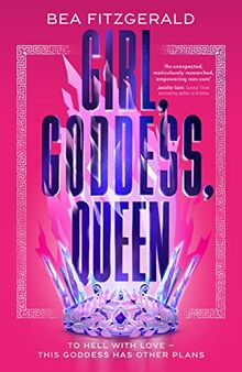 Girl, Goddess, Queen: A Hades and Persephone fantasy romance from a growing TikTok superstar