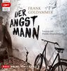 Der Angstmann: Ungekürzte Lesung mit Heikko Deutschmann (1 mp3-CD)