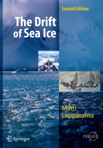 The Drift of Sea Ice (Springer Praxis Books)