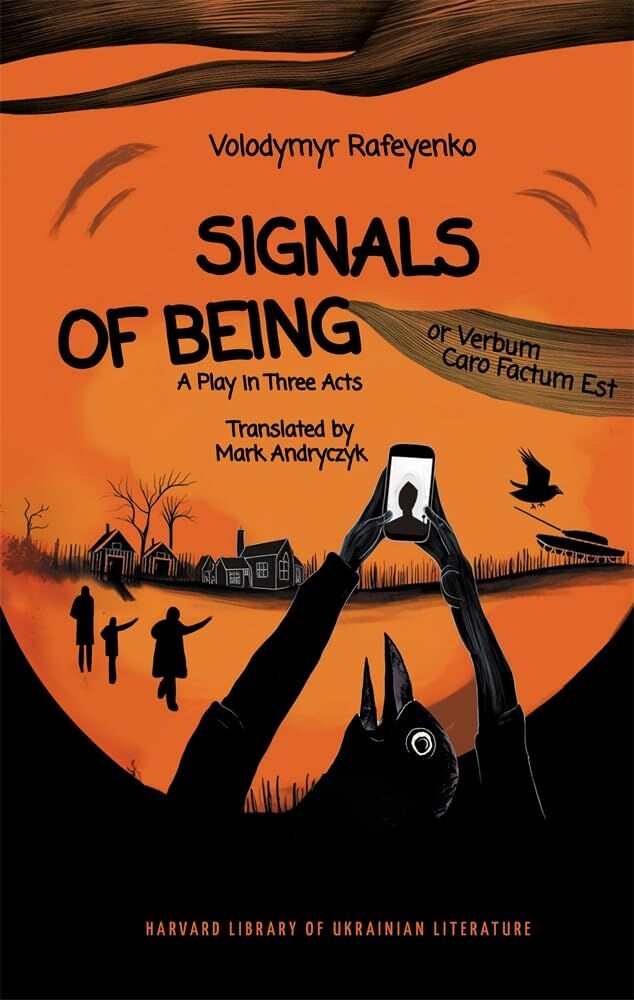 Signals of Being, or Verbum Caro Factum Est: A Play in Three Acts