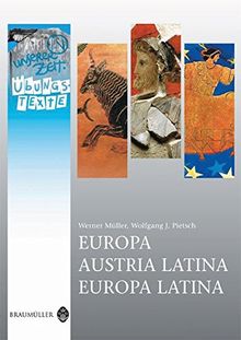 Europa /Austria Latina /Europa Latina - Übungstexte (Latein in unserer Zeit)