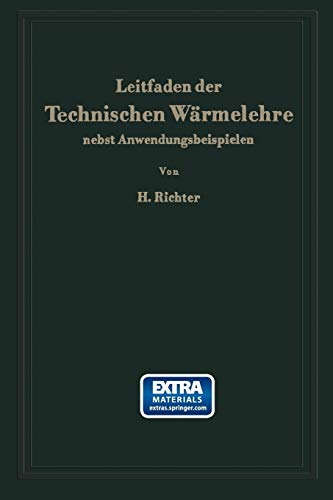 Leitfaden der Technischen Wärmelehre nebst Anwendungsbeispielen: Mit online files/update