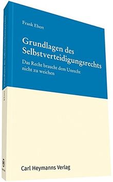 Grundlagen des Selbstverteidigungsrechts