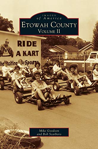 Etowah County: : Volume II (Revised)