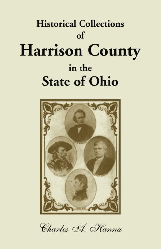 Historical Collections of Harrison County in the State of Ohio
