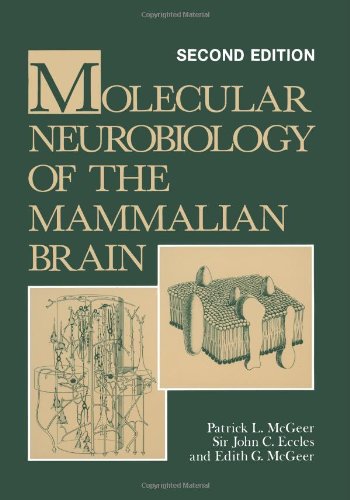 Molecular Neurobiology of the Mammalian Brain