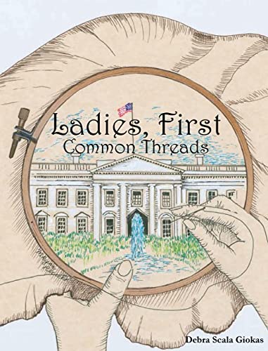 Ladies, First: Common Threads