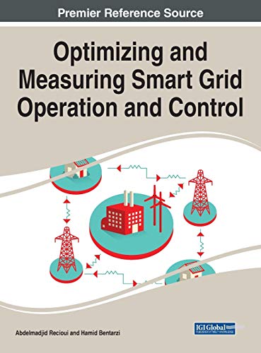 Optimizing and Measuring Smart Grid Operation and Control