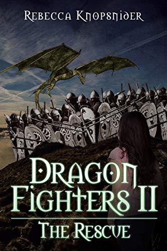 Dragon Fighters II: The Rescue