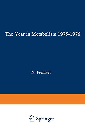 The Year in Metabolism 1975-1976
