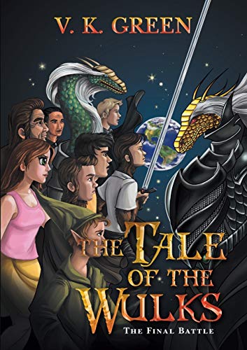 The Tale of the Wulks: The Final Battle