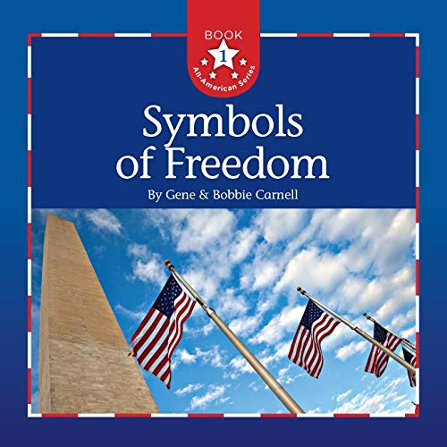 Symbols of Freedom (All-American, Band 1)