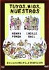 Tuyos, Mios, Nuestros (Ed.Esp.) (Dvd Import) (2009) Varios
