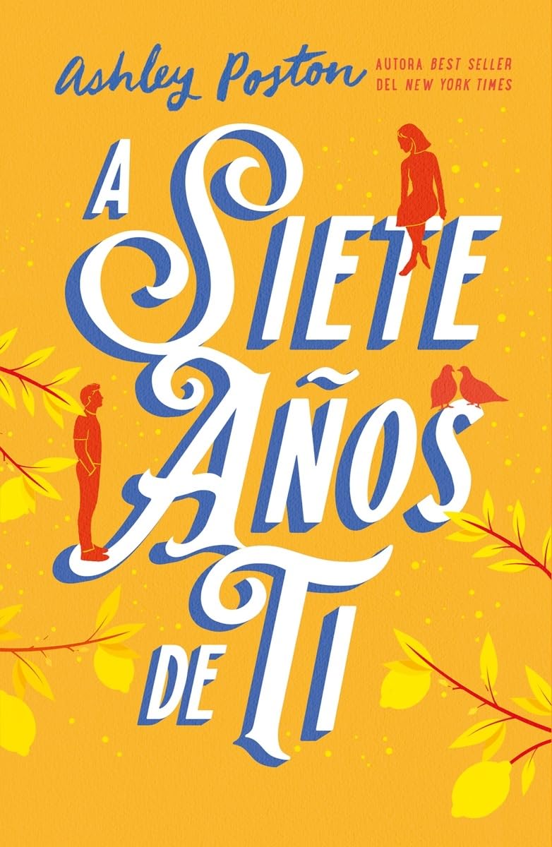 A siete años de ti (Titania fresh)
