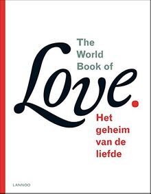 The world book of love: het geheim van de liefde