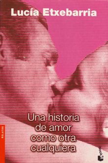 Una historia de amor como otra cualquiera (Diversos. Relatos)